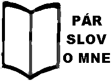 Pár slov o mne